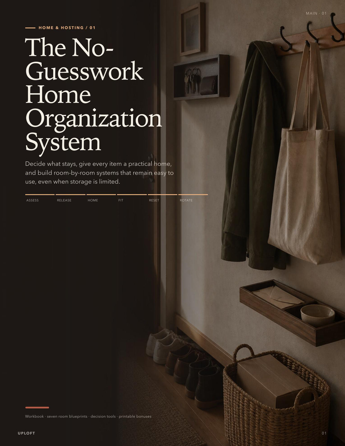 The No-Guesswork Home Organization System — Decide What Stays, Where It Belongs, and Which Storage Actually Works