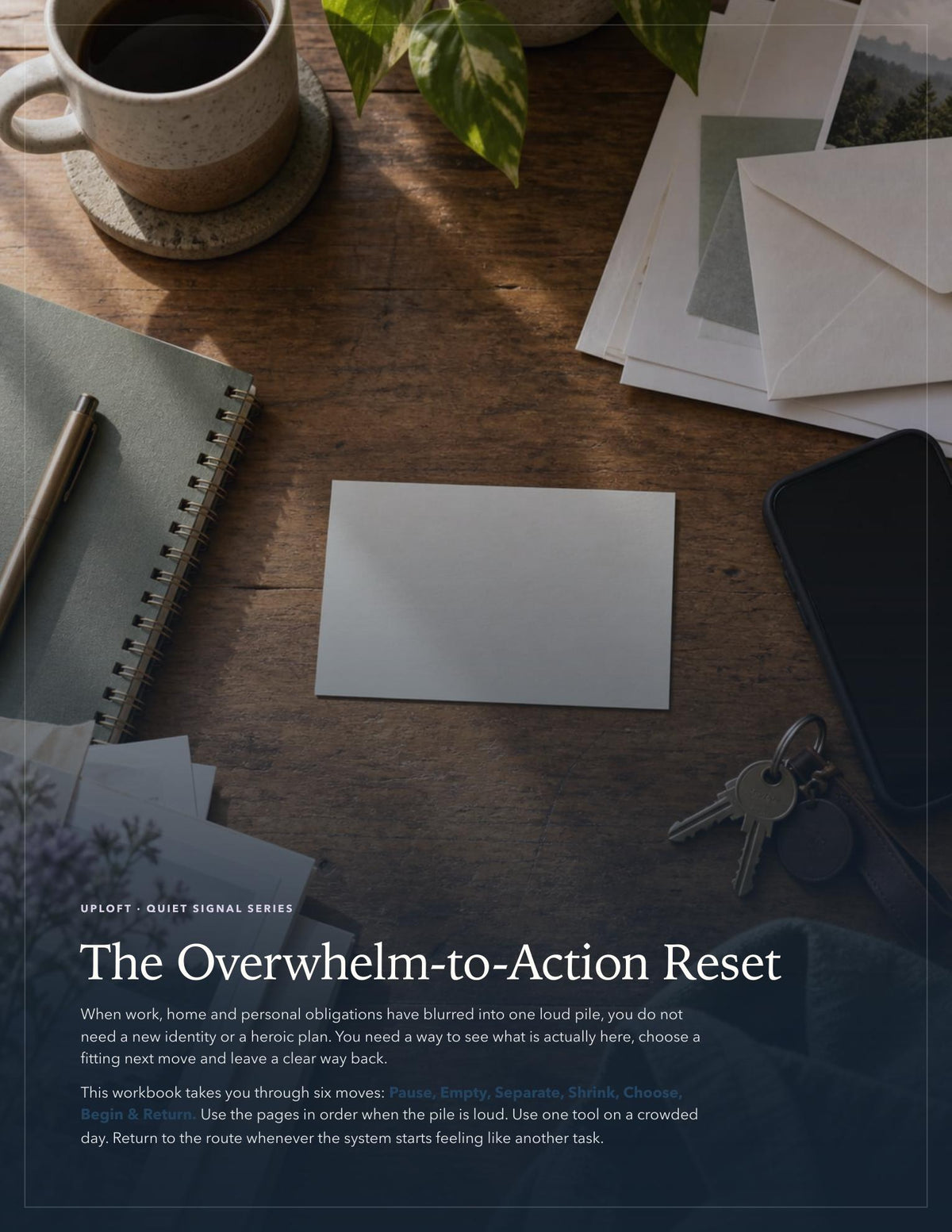 The Overwhelm-to-Action Reset — A Gentle, Practical System for Clearing the Mental Pileup and Starting What Matters